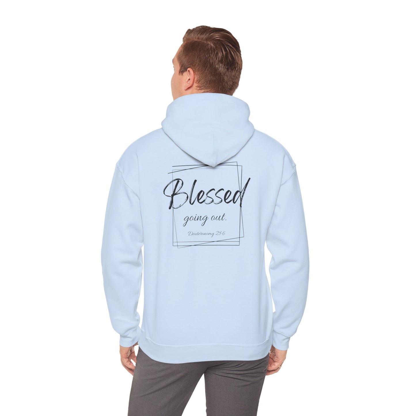 Blessed Going In, Blessed Going Out - Unisex Hooded Sweatshirt