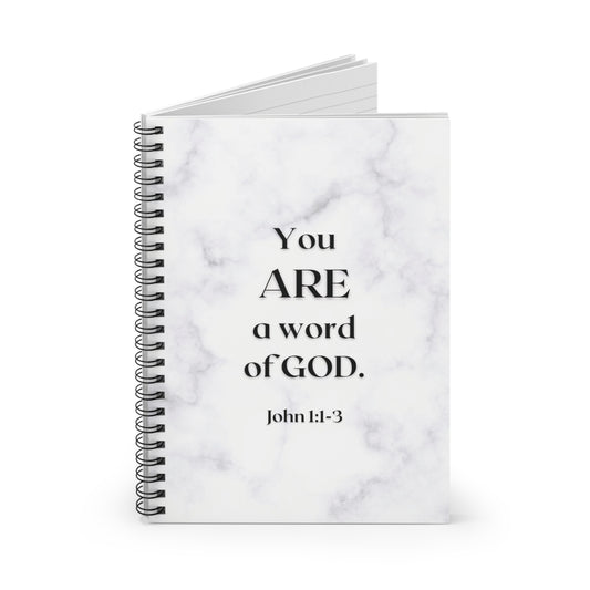 Spiral Notebook - You ARE a word of God - John 1:1-3 - Ruled Line