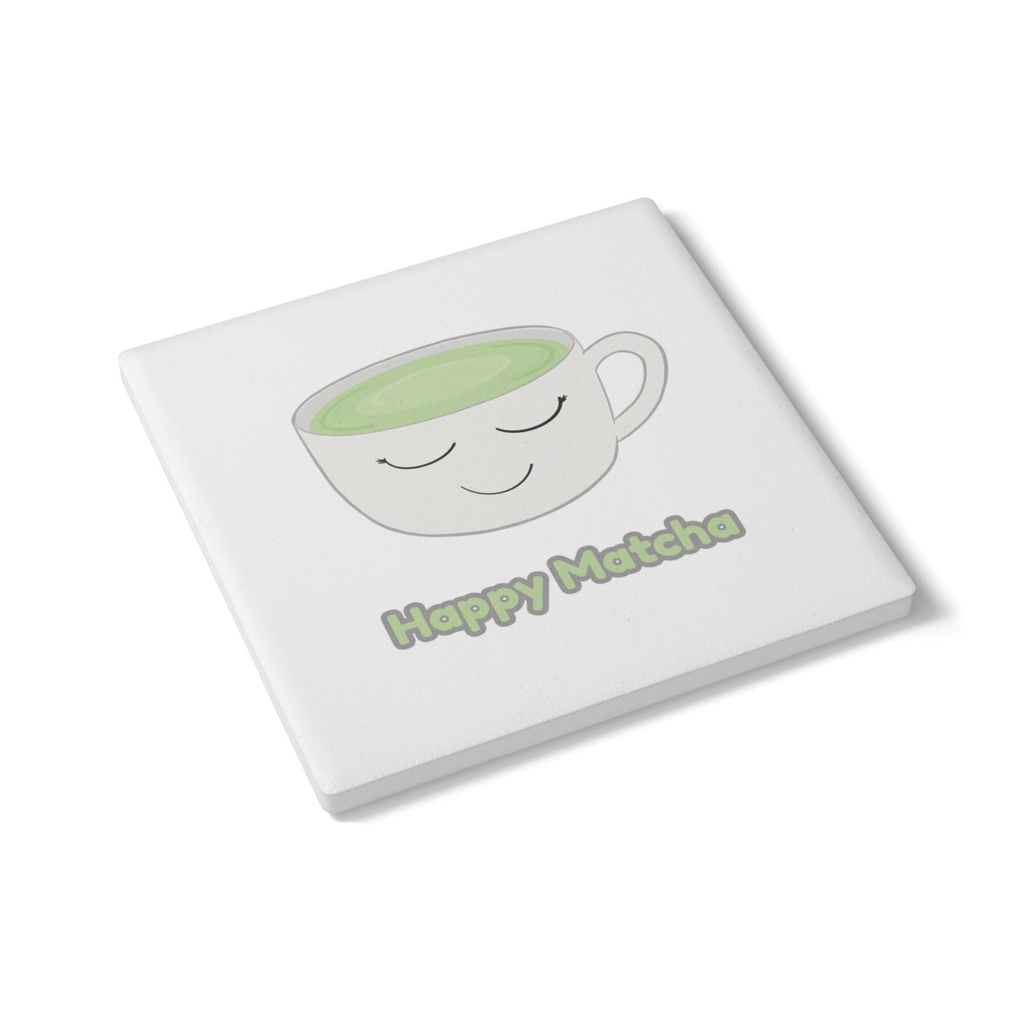 Happy Matcha Coaster