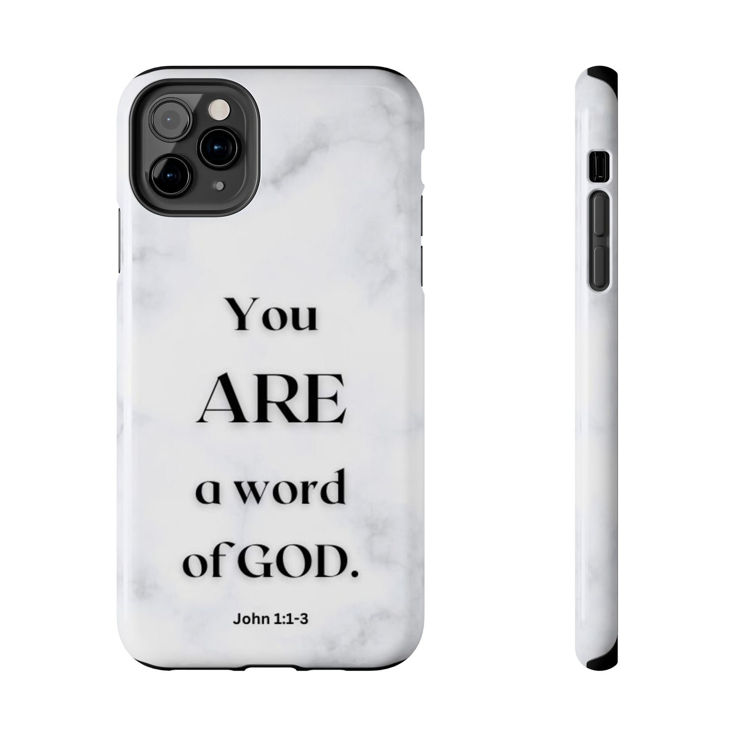 Tough Phone Cases You ARE a Word of GOD John 1:1-3 Black and White Phone Case - iPhone Various Sizes