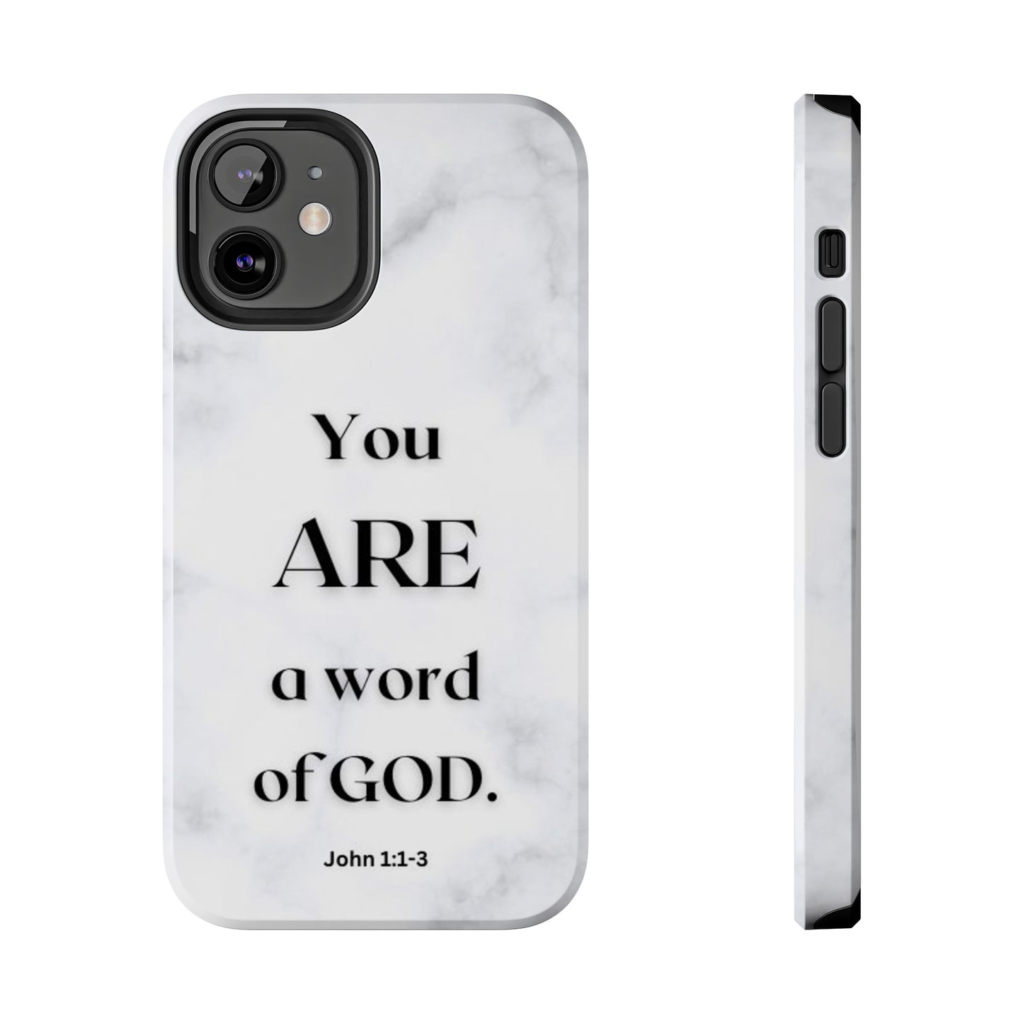 Tough Phone Cases You ARE a Word of GOD John 1:1-3 Black and White Phone Case - iPhone Various Sizes