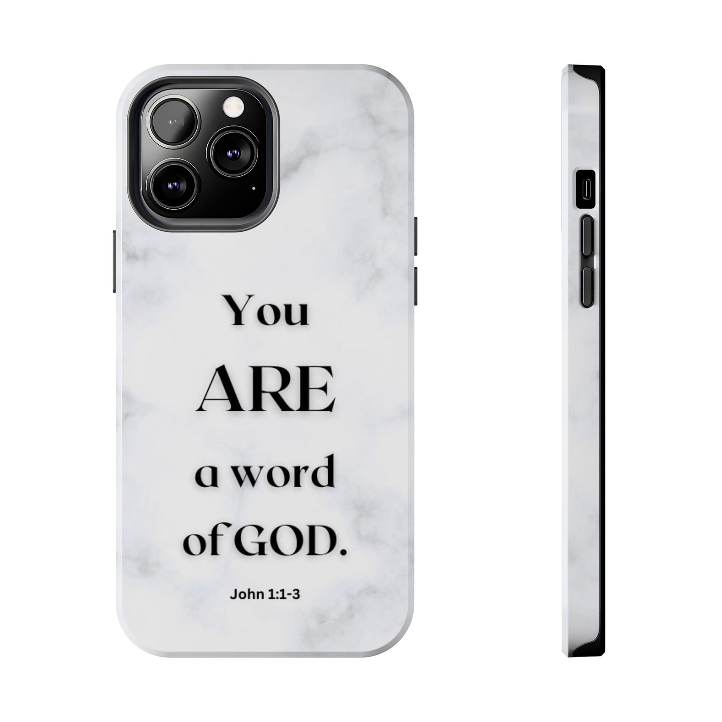 Tough Phone Cases You ARE a Word of GOD John 1:1-3 Black and White Phone Case - iPhone Various Sizes