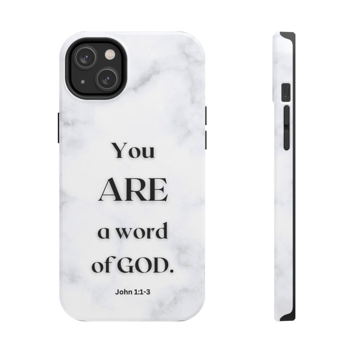 Tough Phone Cases You ARE a Word of GOD John 1:1-3 Black and White Phone Case - iPhone Various Sizes