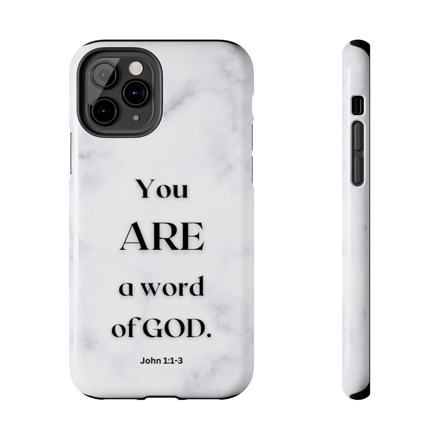 Tough Phone Cases You ARE a Word of GOD John 1:1-3 Black and White Phone Case - iPhone Various Sizes