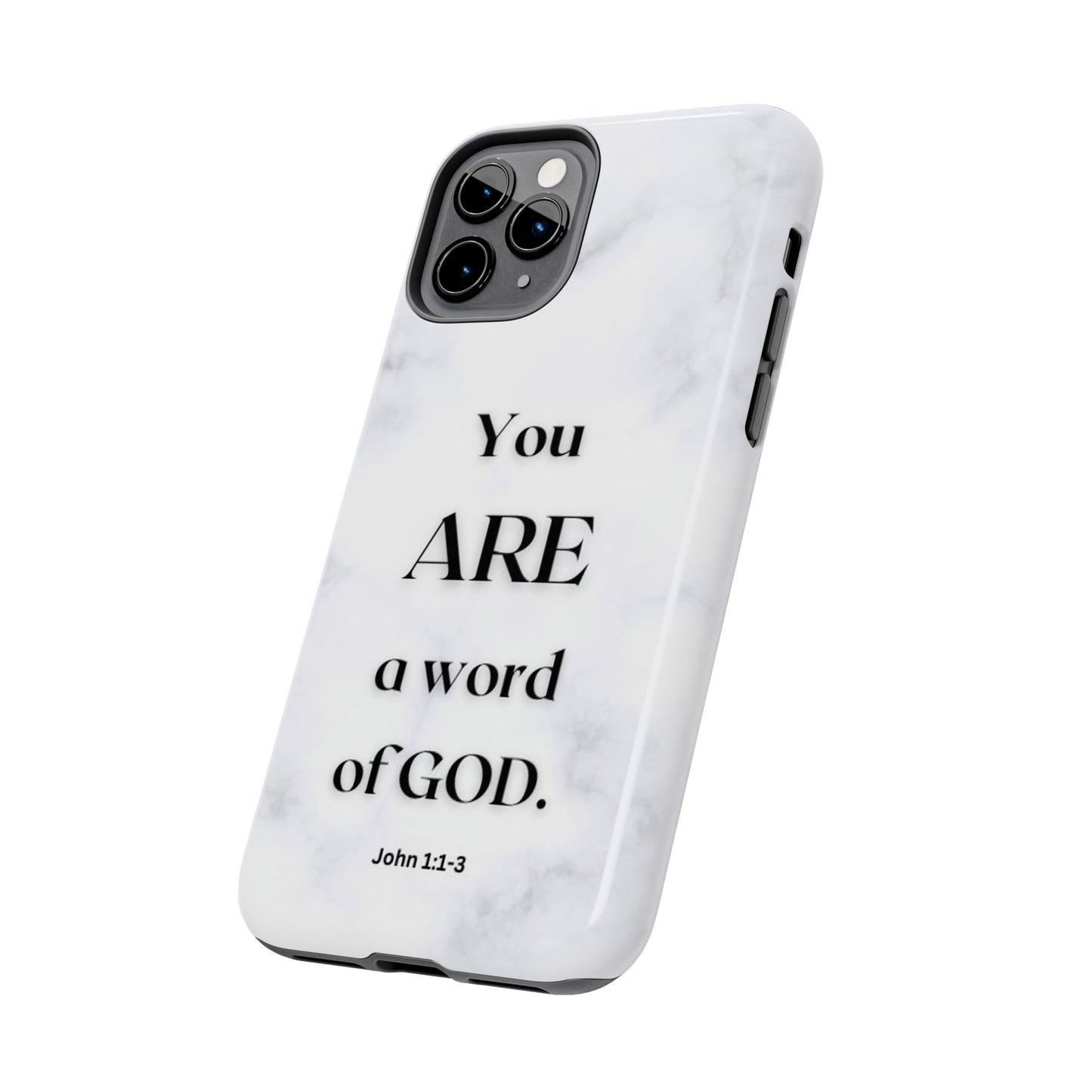 Tough Phone Cases You ARE a Word of GOD John 1:1-3 Black and White Phone Case - iPhone Various Sizes