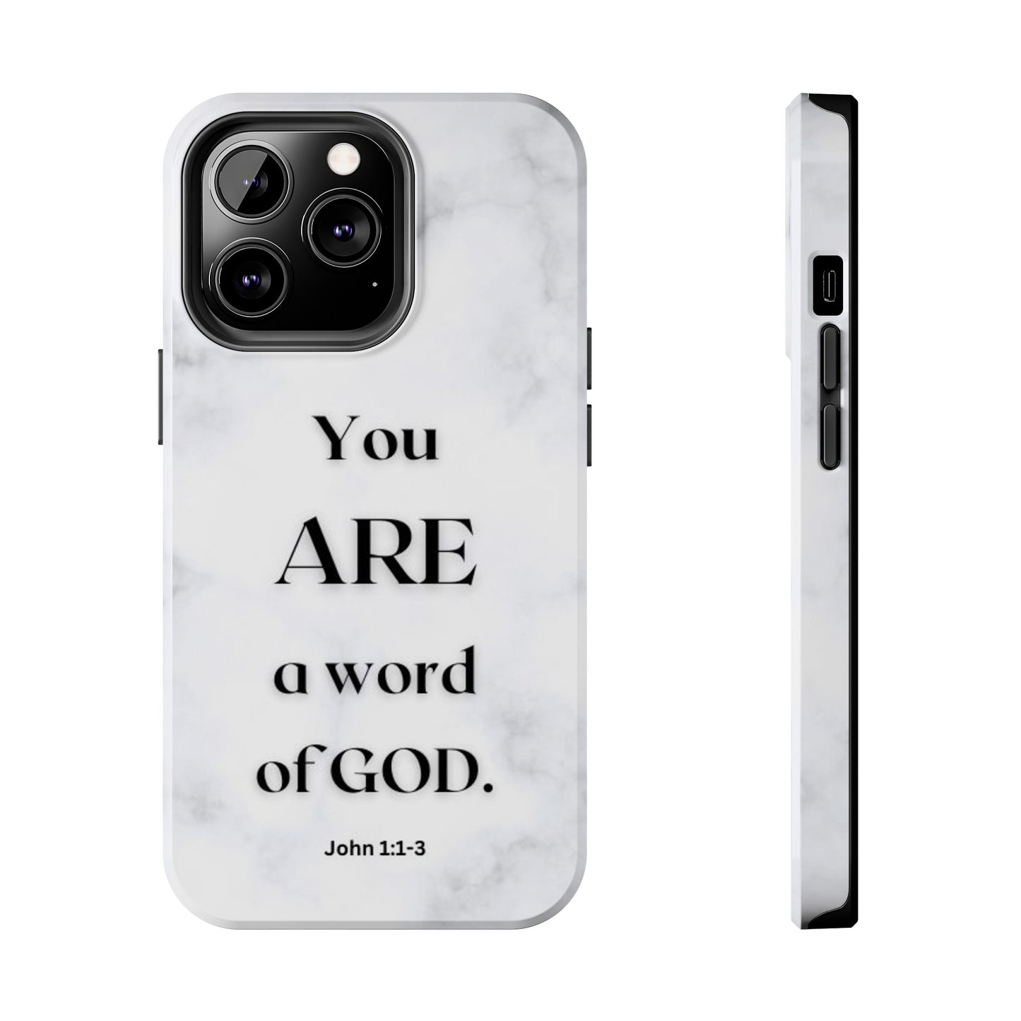 Tough Phone Cases You ARE a Word of GOD John 1:1-3 Black and White Phone Case - iPhone Various Sizes